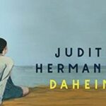 Literaturkreis diesmal zu „Daheim“ von Judith Hermann