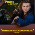Gemeinsam ins Kino: "The Piano Tuner"